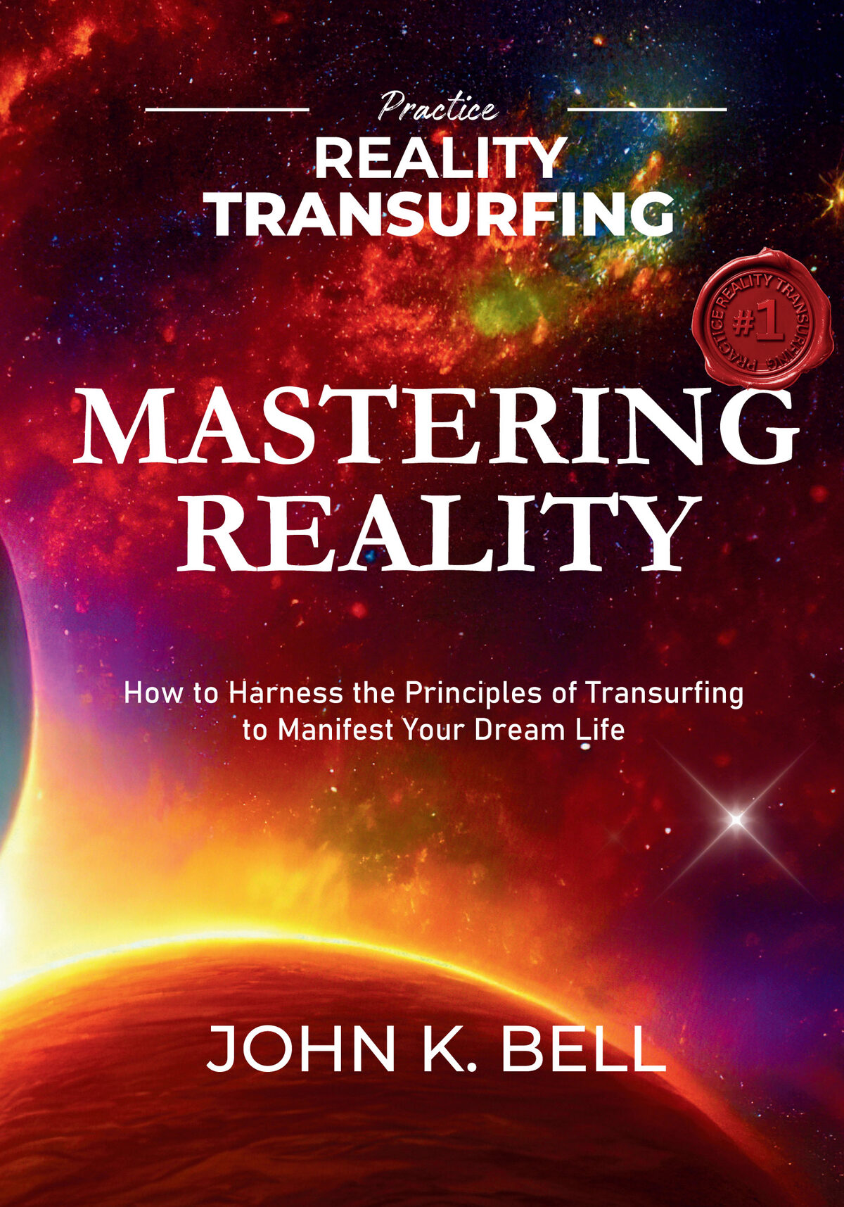 Mastering Reality