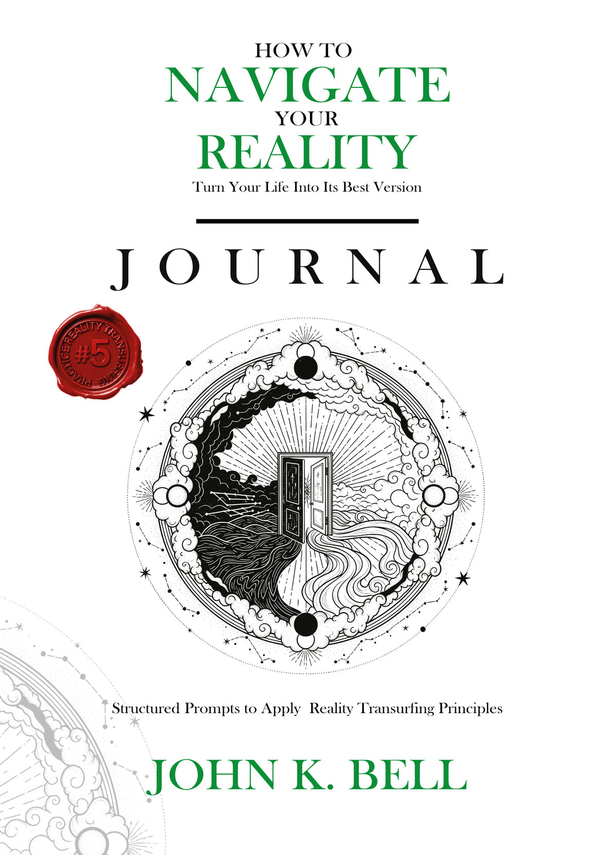 How To Navigate Your Reality Journal
